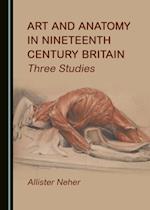 Art and Anatomy in Nineteenth Century Britain