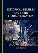 Historical Textiles and Their Characterization