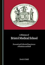History of Bristol Medical School