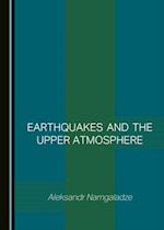 Earthquakes and the Upper Atmosphere