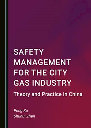 Safety Management for the City Gas Industry