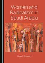 Women and Radicalism in Saudi Arabia