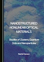 Nanostructured Nonlinear Optical Materials