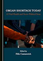 Organ Shortage Today