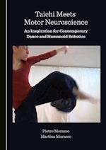 Taichi Meets Motor Neuroscience