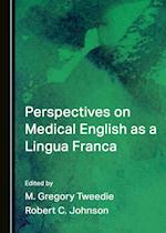 Perspectives on Medical English as a Lingua Franca