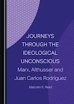 Journeys through the Ideological Unconscious