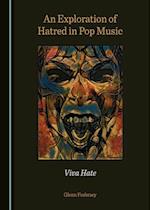 Exploration of Hatred in Pop Music