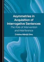 Asymmetries in Acquisition of Interrogative Sentences