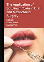 Application of Botulinum Toxin in Oral and Maxillofacial Surgery