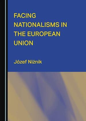 Facing Nationalisms in the European Union