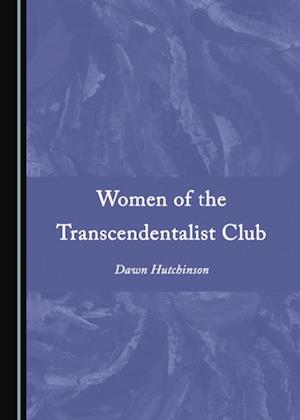 Women of the Transcendentalist Club