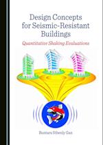 Design Concepts for Seismic-Resistant Buildings