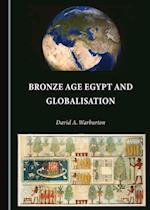 Bronze Age Egypt and Globalisation