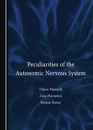 Peculiarities of the Autonomic Nervous System