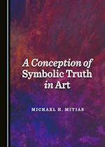 Conception of Symbolic Truth in Art