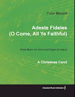 Adeste Fideles (O Come, All Ye Faithful) - Sheet Music for Voice and Organ (G major) - A Christmas Carol