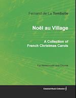 Noël au Village - A Collection of French Christmas Carols for Harmonium and Chorus