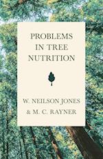 Problems in Tree Nutrition