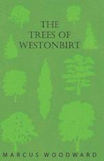 The Trees of Westonbirt - Illustrated with Photographic Plates