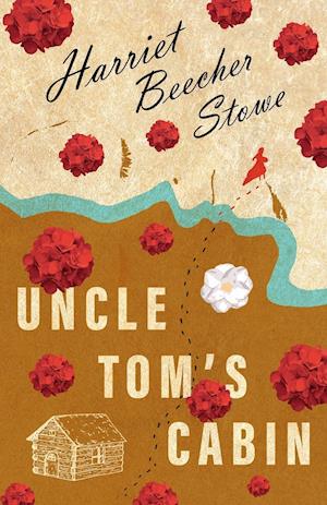 Uncle Tom's Cabin