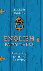 English Fairy Tales - Illustrated by John D. Batten