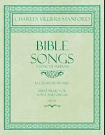 Stanford, C: Bible Songs - A Song of Wisdom - Ecclesiasticus