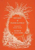 Rhymes of Flood and Field - Decorated by Frank Adams
