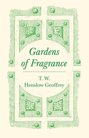 Gardens of Fragrance