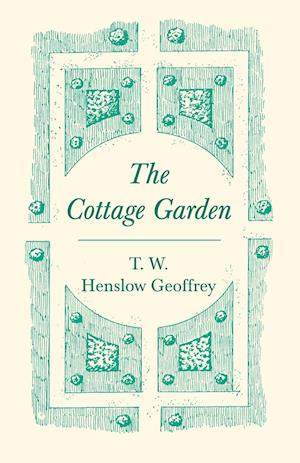 The Cottage Garden