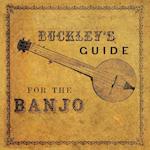 Buckley's Guide for the Banjo