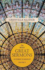 The World's Great Sermons - Guthrie to Mozley - Volume V