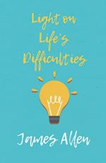 Light on Life's Difficulties