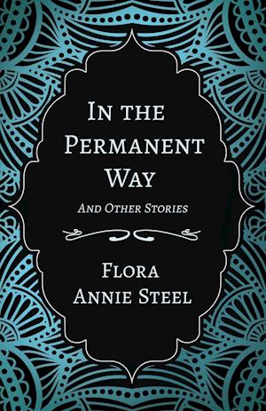 In the Permanent Way - And Other Stories