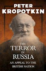 The Terror in Russia - An Appeal to the British Nation 