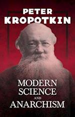 Modern Science and Anarchism 