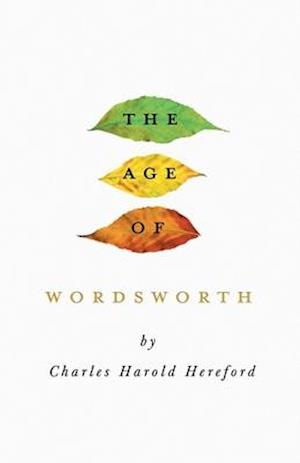 The Age of Wordsworth