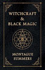 Witchcraft and Black Magic 