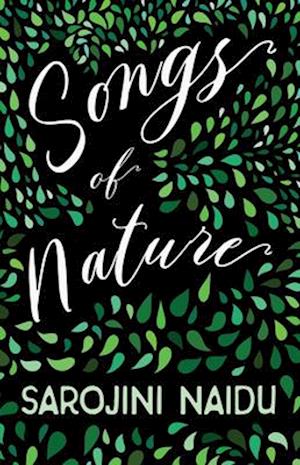Songs of Nature - With an Introduction by Edmund Gosse