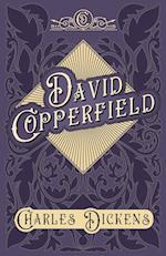 David Copperfield - With Appreciations and Criticisms By G. K. Chesterton 