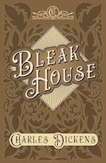 Bleak House - With Appreciations and Criticisms By G. K. Chesterton 