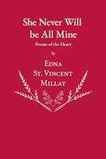 She Never Will be All Mine - Poems of the Heart 