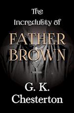 The Incredulity of Father Brown 