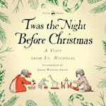 Twas the Night Before Christmas - A Visit from St. Nicholas - Illustrated by Jessie Willcox Smith