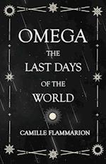 Omega - The Last days of the World