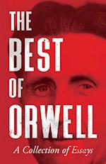 The Best of Orwell - A Collection of Essays 