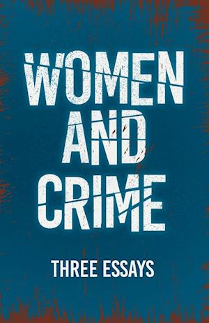 Women and Crime