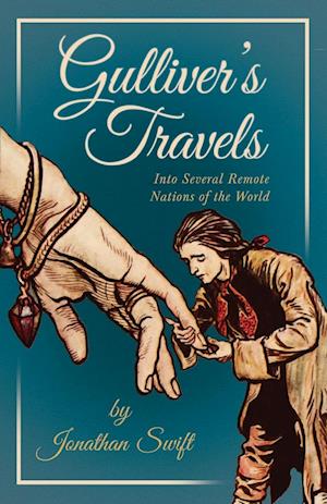 Gulliver's Travels Into Several Remote Nations of the World