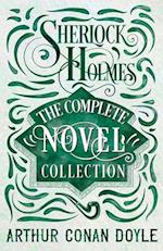 Sherlock Holmes - The Complete Novel Collection 