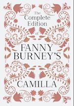 The Complete Edition of Fanny Burney's Camilla